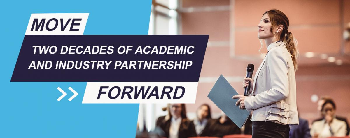 person holding microphone next to text: move two decades of  academic and  industry partnership forward
